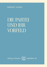 Vorderes Coverbild Die Partei und ihr Vorfeld