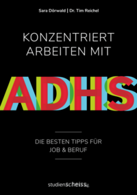 Vorderes Coverbild Konzentriert arbeiten mit ADHS