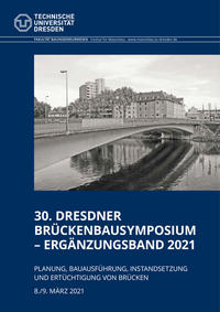 Vorderes Coverbild Tagungsband 30. Dresdner Brückenbausymposium – Ergänzungsband 2021