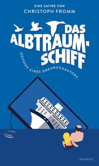 Vorderes Coverbild Das Albtraumschiff