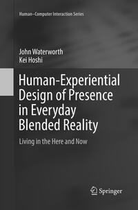 Vorderes Coverbild Human-Experiential Design of Presence in Everyday Blended Reality