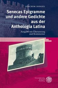 Vorderes Coverbild Senecas Epigramme und andere Gedichte aus der Anthologia Latina