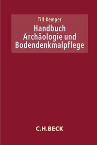 Vorderes Coverbild Handbuch Archäologie und Bodendenkmalpflege