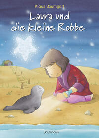 Vorderes Coverbild Laura und die kleine Robbe