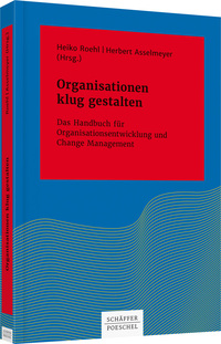 Vorderes Coverbild Organisationen klug gestalten