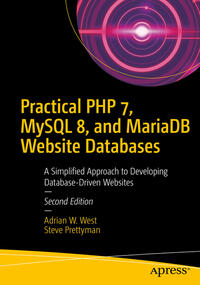 Vorderes Coverbild Practical PHP 7, MySQL 8, and MariaDB Website Databases