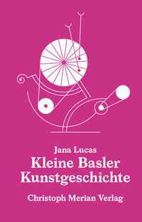 Vorderes Coverbild Kleine Basler Kunstgeschichte