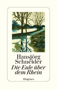 Vorderes Coverbild Die Eule über dem Rhein