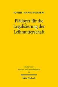 Vorderes Coverbild Plädoyer für die Legalisierung der Leihmutterschaft