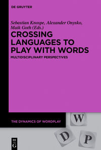 Vorderes Coverbild Crossing Languages to Play with Words