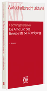 Vorderes Coverbild Die Anhörung des Betriebsrats bei Kündigung