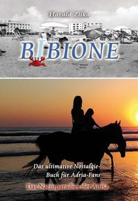 Vorderes Coverbild BIBIONE - Das ultimative Fanbuch