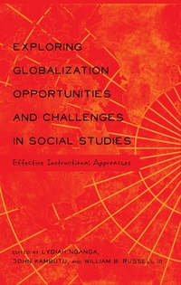 Vorderes Coverbild Exploring Globalization Opportunities and Challenges in Social Studies