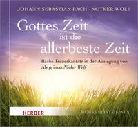 Vorderes Coverbild Gottes Zeit ist die allerbeste Zeit