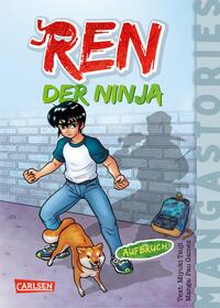 Vorderes Coverbild REN, der Ninja Band 1 – Aufbruch