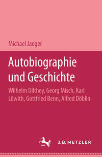 Vorderes Coverbild Autobiographie und Geschichte