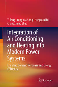 Vorderes Coverbild Integration of Air Conditioning and Heating into Modern Power Systems