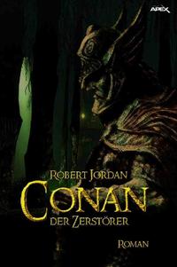 Vorderes Coverbild CONAN, DER ZERSTÖRER