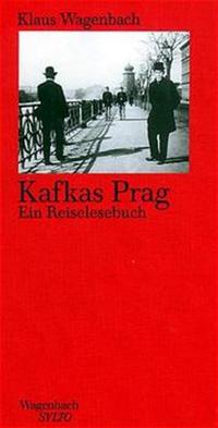 Vorderes Coverbild Kafkas Prag