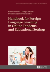 Vorderes Coverbild Handbook for Foreign Language Learning in Online Tandems and Educational Settings