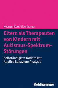 Vorderes Coverbild Eltern als Therapeuten von Kindern mit Autismus-Spektrum-Störungen