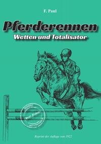 Vorderes Coverbild Pferderennen Wetten und Totalisator
