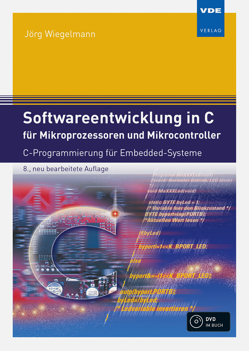 Anderes Coverbild Softwareentwicklung in C für Mikroprozessoren und Mikrocontroller