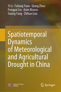 Vorderes Coverbild Spatiotemporal Dynamics of Meteorological and Agricultural Drought in China