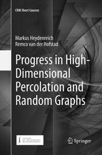 Vorderes Coverbild Progress in High-Dimensional Percolation and Random Graphs