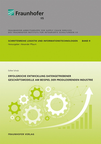 Vorderes Coverbild Erfolgreiche Entwicklung datengetriebener Geschäftsmodelle am Beispiel der produzierenden Industrie