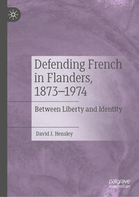 Vorderes Coverbild Defending French in Flanders, 1873–1974