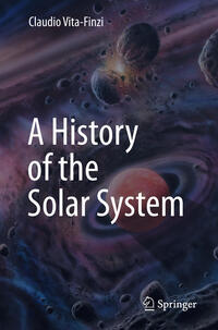 Vorderes Coverbild A History of the Solar System