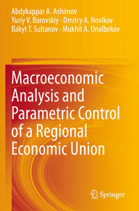 Vorderes Coverbild Macroeconomic Analysis and Parametric Control of a Regional Economic Union