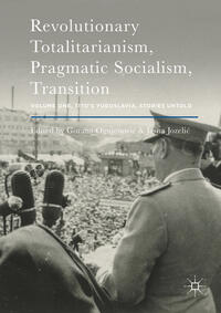 Vorderes Coverbild Revolutionary Totalitarianism, Pragmatic Socialism, Transition