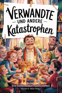 Vorderes Coverbild Verwandte und andere Katastrophen