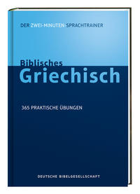 Vorderes Coverbild Biblisches Griechisch. Der Zwei-Minuten-Sprachtrainer