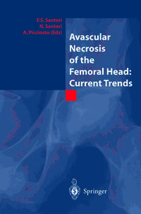 Vorderes Coverbild Avascular Necrosis of the Femoral Head: Current Trends