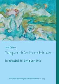 Vorderes Coverbild Rapport från Hundhimlen