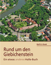 Vorderes Coverbild Rund um den Giebichenstein