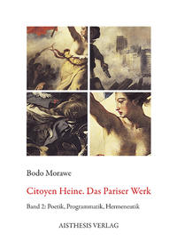 Vorderes Coverbild Citoyen Heine. Das Pariser Werk