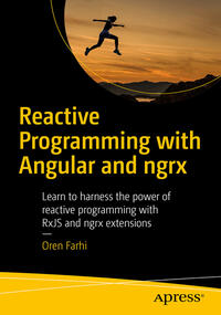 Vorderes Coverbild Reactive Programming with Angular and ngrx