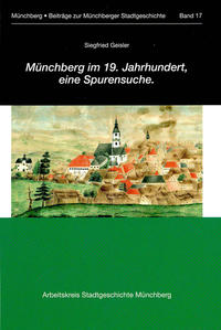 Vorderes Coverbild Münchberg im 19. Jahrhundert, eine Spurensuche.