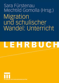 Vorderes Coverbild Migration und schulischer Wandel: Unterricht