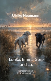 Vorderes Coverbild Lonka, Emma, Step und co.