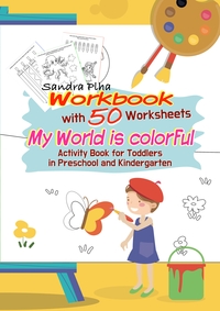 Vorderes Coverbild Workbook My World is colorful with 50 Worksheets