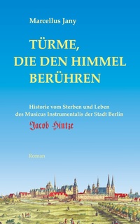 Vorderes Coverbild Türme, die den Himmel berühren