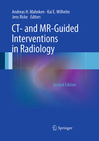 Vorderes Coverbild CT- and MR-Guided Interventions in Radiology