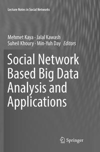 Vorderes Coverbild Social Network Based Big Data Analysis and Applications