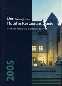Vorderes Coverbild Der Trebing-Lecost Hotel & Restaurant Guide 2005