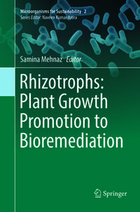 Vorderes Coverbild Rhizotrophs: Plant Growth Promotion to Bioremediation